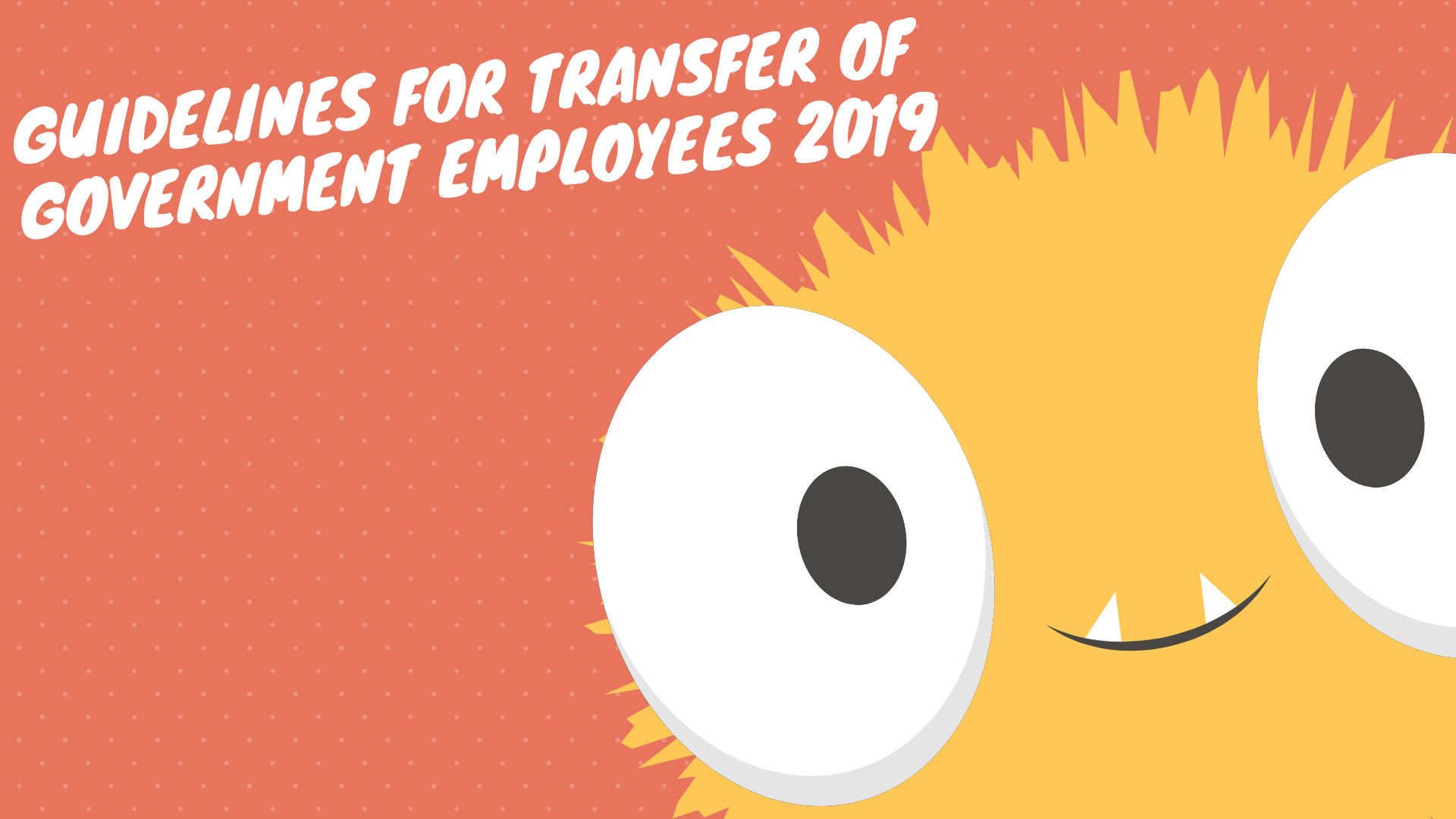 Guidelines for transfer of Government Employees 2019