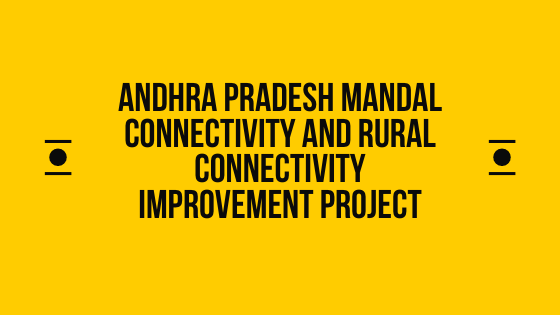 6400 Cr for APMCRCIP Connectivity Improvement Project