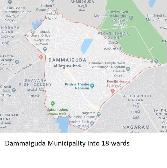 Dammaiguda Municipality into 18 wards