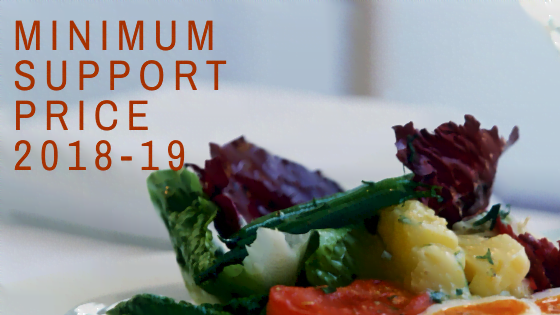 Minimum support price 2018-19 Changed
