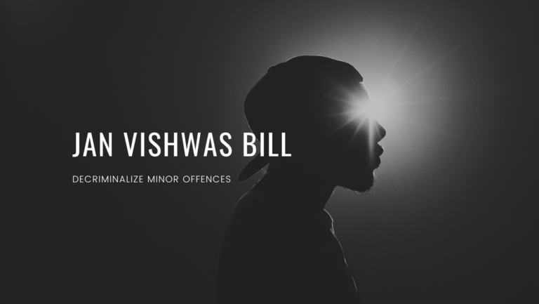 Jan Vishwas Bill to Decriminalize Minor Offences