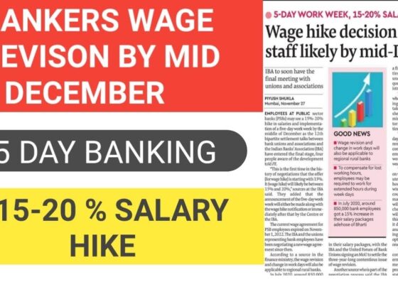 PSB Bank Employees Wage Revision Salary Hike and 5-Day Work Week PSB Bank's 12th Bipartite Settlement Talks Signal Positive Developments In a significant development for employees at Public Sector Banks (PSBs), the ongoing 12th bipartite settlement talks between bank unions, associations, and the Indian Banks’ Association (IBA) have reached a crucial phase. Sources at the IBA reveal that there is a groundbreaking shift in the negotiation landscape, with the wage hike discussions commencing at an unprecedented 15%. This move, if materialized, could result in a substantial salary increase ranging between 15% and 20% for PSB staff.
