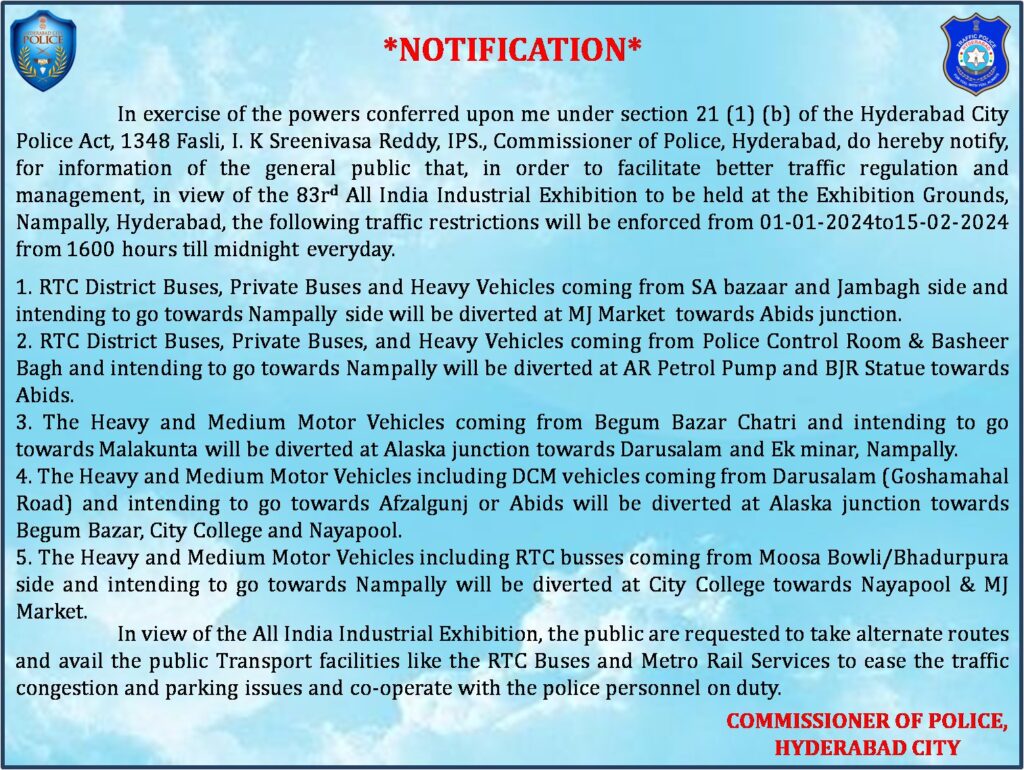 Traffic Restriction in Hyderabad for Numaish 2024 Hyderabad alternate routes for telangana Numaish assembly