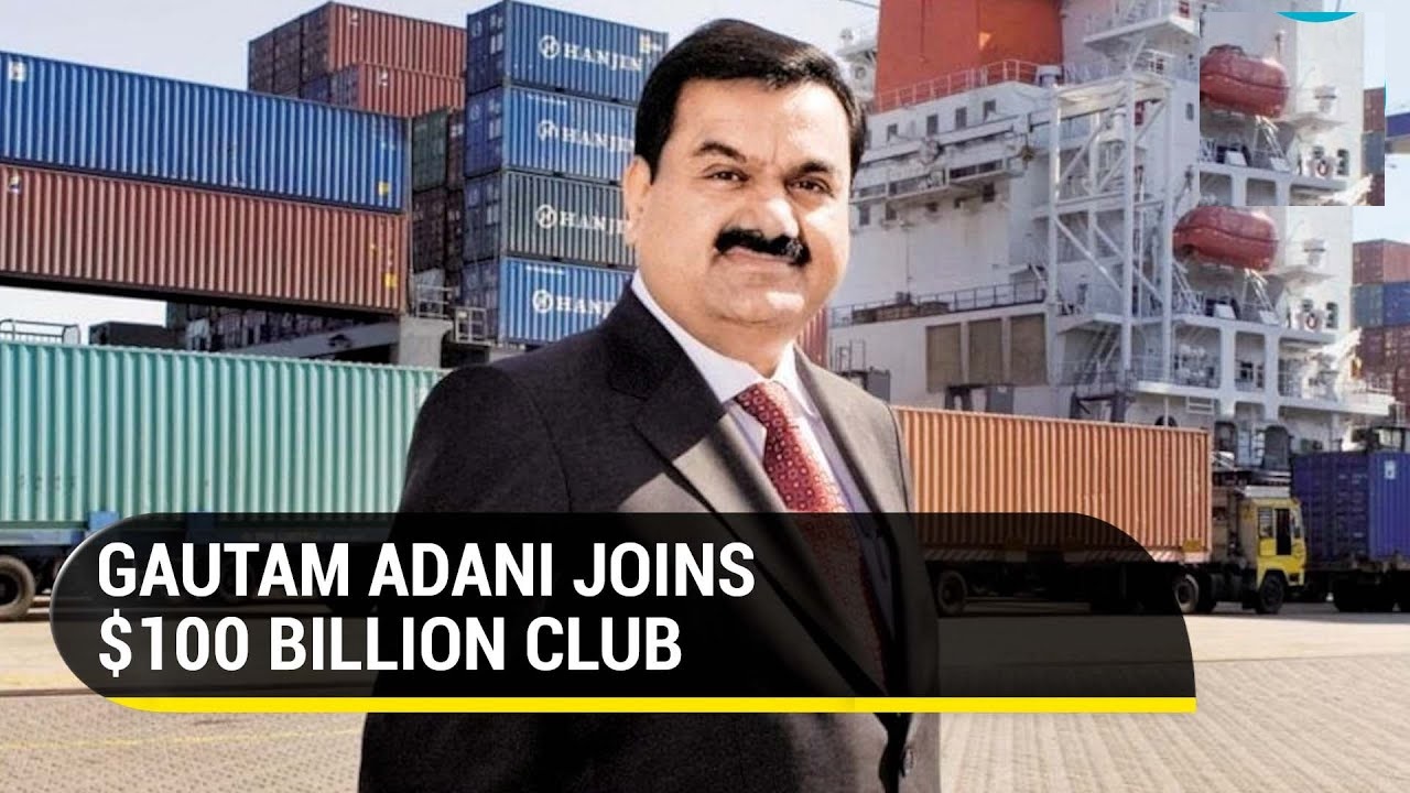 Gautam Adani From Rags to Riches – How He Became a $100 Billion Man