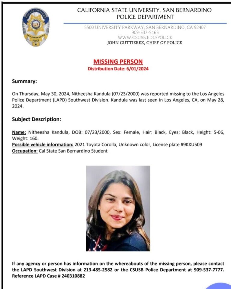 #MissingPersonAlert: California State University, San Bernardino Police along with our partners in #LAPD, is asking anyone with information on the whereabouts of @CSUSBNews Nitheesha Kandula, to contact us at: (909) 537-5165.