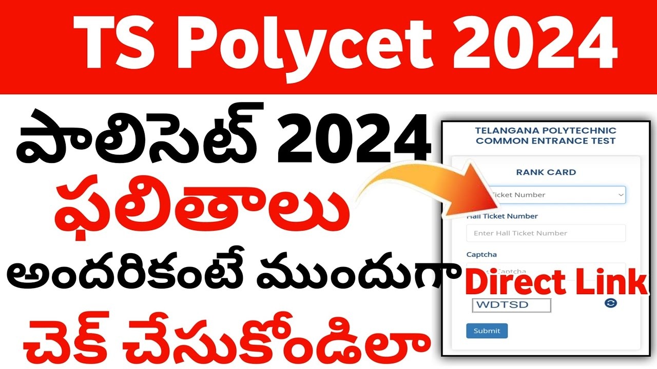 TS POLYCET Result 2024 Released @polycet.sbtet.telangana.gov.in, Check TS POLYCET Marks Result Link Here