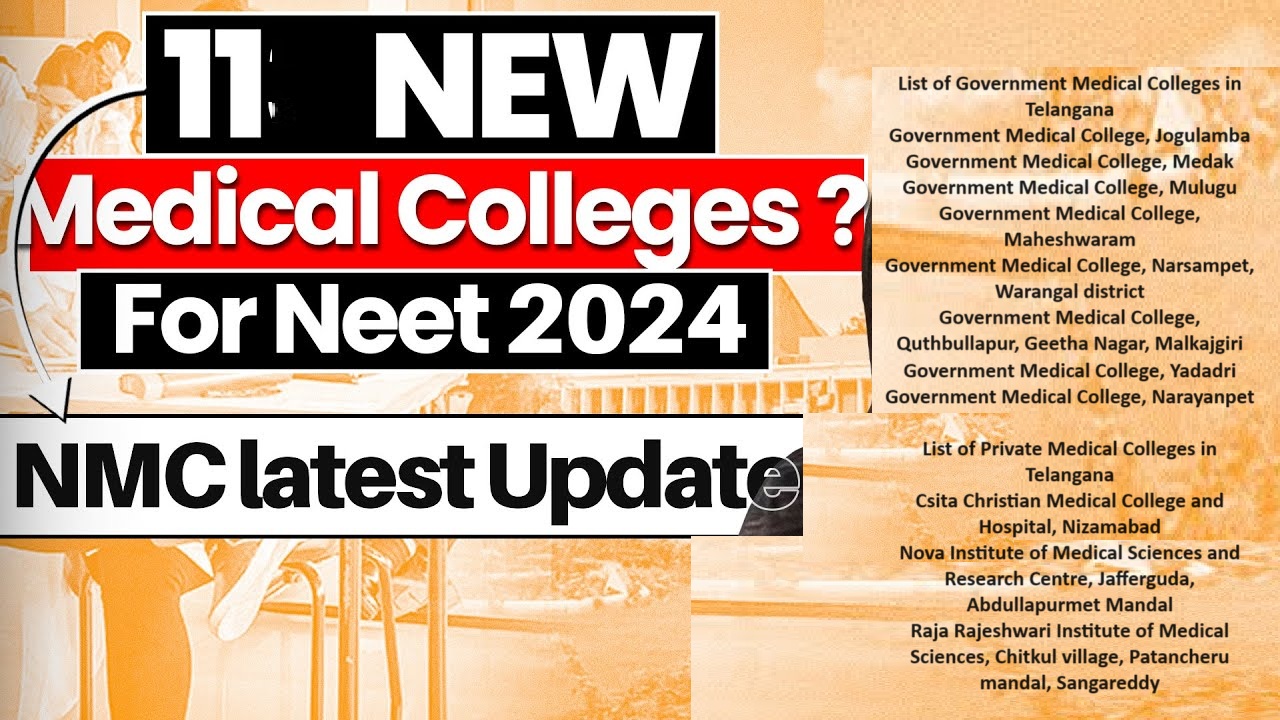 11 New Medical Colleges in Telangana 2024