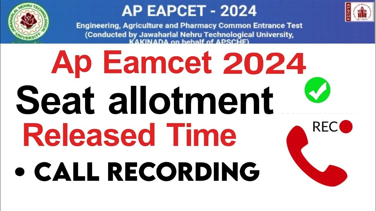 AP EAMCET 2024 Counselling Check Your First Seat Allotment List and Key Dates