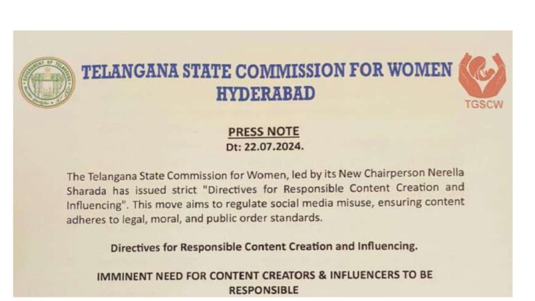 The Telangana State Commission for Women, under the leadership of its new Chairperson Nerella Sharada, has issued comprehensive "Directives for Responsible Content Creation and Influencing." These guidelines aim to curb the misuse of social media by ensuring that all content adheres to legal, moral, and public order standards. The Imperative for Responsible Content Creation and Influencing Upholding Freedom of Expression Within Legal Boundaries Article 19(1)(a) of the Indian Constitution guarantees Freedom of Expression as a fundamental right. However, this freedom comes with reasonable restrictions under Article 19(2). The rise of social media has introduced new avenues for disseminating information, emphasizing the need for responsible content creation. While creative freedom should be respected, it must not compromise public order, basic decency, morality, or the laws of the land as outlined in Article 19(2). Addressing Recent Disturbing Incidents A series of recent incidents involving a controversial video of a father-daughter duo have highlighted the urgent need for these directives. As the chairperson of a body dedicated to safeguarding women's interests in Telangana, Chairperson Nerella Sharada has issued the following guidelines: Guidelines for Content Creators and Influencers Prioritizing Public Order, Basic Decency, and Morality Adherence to Article 19(2): Content creators must prioritize public order, basic decency, and morality across all platforms, as mandated by Article 19(2). Compliance with Existing Laws: Content must not violate laws concerning women's safety. The commission reserves the right to take stringent action against offenders. Understanding Reasonable Restrictions Constitutional Awareness: Creators should be well-versed with the reasonable restrictions on freedom of expression as laid out by the Indian Constitution and must adhere to these restrictions. Legal Compliance: Content should not hinder the operation of any existing law or the State’s ability to enact new laws. Avoiding Defamatory and Violent Content Non-Defamatory Content: Content must not be defamatory or incite any form of violence. Preserving Social and Secular Harmony: The sanctity of the state's social and secular fabric must be upheld at all times. Combating Misinformation Responsibility for Accuracy: Spreading misinformation or unverified conspiracy theories without clear disclaimers can lead to prosecution. Protecting Women's Dignity: Any content that outrages a woman's modesty, involves sexual harassment, or incites violence against individuals or communities is a criminal offense and will be prosecuted, regardless of the platform used. Exercising Discretion in Content Creation Respecting Sentiments: Content creators should ensure that their work does not belittle any person, group, gender, community, or sex unless supported by verified facts. Influencer Responsibility: Influencers must recognize the responsibility that comes with their followers and use their influence positively. Understanding Comedy Boundaries: Even within the subjective realm of comedy, individuals must understand where to draw the line to avoid crossing into offensive territory. Conclusion The directives from the Telangana State Commission for Women emphasize the critical need for responsible content creation and influencing. By adhering to these guidelines, content creators and influencers can ensure their work respects legal, moral, and public order standards, thereby contributing to a safer and more respectful digital environment.