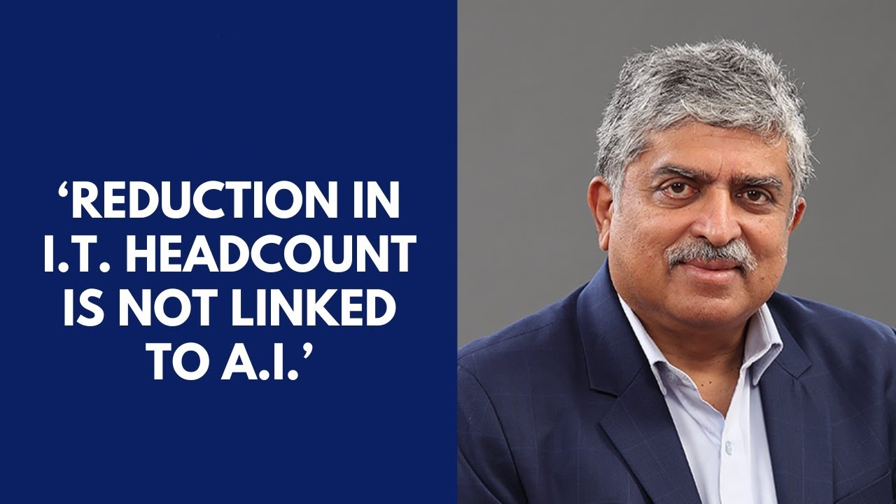 IT Job Cuts Not Due to AI, Infosys Chairman Nandan Nilekani