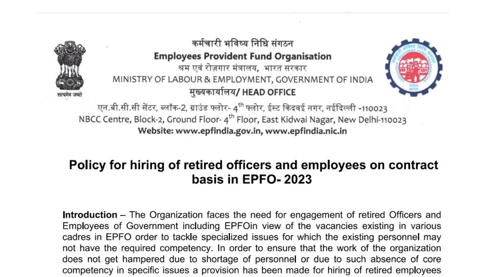 Policy for Hiring Retired Officers and Employees on a Contract Basis in EPFO Introduction The Employees' Provident Fund Organization (EPFO) is grappling with vacancies in various cadres. To address these gaps and tackle specialized issues that the current personnel may not be equipped to handle, EPFO has established a policy for hiring retired officers and employees on a contract basis. This approach ensures that the organization's operations are not disrupted due to personnel shortages or a lack of core competencies in specific areas. Identification of Functions and Tasks Justified Exigencies Appointments of retired employees should only occur in justified exigencies where public interest is served. These appointments are meant to address critical work that cannot be delayed. Routine Work Exclusion Routine day-to-day tasks should not be assigned to retired personnel if regular staff is available. The focus is on specialized tasks that require the expertise of retired officers. Senior Staff Exclusion Retired employees should not be hired as personal staff for senior officers or ministers if the tasks can be performed by current employees. Minimizing Appointments Such appointments should be minimal and not become a standard practice. Adequate functional necessity and clear grounds must be presented to the Competent Authority. Identification of Number and Grade of Retired Officers or Employees Grade and Cadre Matching The grade or cadre of the retired personnel should match the level of work proposed. This ensures that the expertise aligns with the requirements. Clear Specification The level and requirements for the retired personnel must be clearly specified in the job advertisement to attract suitable candidates. General Eligibility Criteria Retired Government Servants The candidates should be retired government servants, preferably from the same post or cadre against which the hiring is being done. This includes retirees from EPFO. APAR Consideration The Annual Performance Appraisal Report (APAR) for the last five years should be considered to ensure the competency of the candidate. Exclusion of Penalized Officers Officers or employees who have been issued charge sheets or had penalties imposed in the last five years should not be considered for hiring. Terms and Conditions of Appointment Tenure of Appointment Initial Period: The initial tenure should not exceed one year, with a possible extension of another year. Beyond Superannuation: Extensions beyond two years after superannuation, up to a maximum of five years (i.e., beyond 65 years of age), require adequate justification and performance review. Remuneration Fixed Monthly Amount: The remuneration will be a fixed amount, calculated by deducting the basic pension from the last drawn pay. No Increments: The remuneration remains unchanged throughout the contract period, with no annual increments. House Rent Allowance No House Rent Allowance (HRA) will be provided to the contracted employees. Transport Allowance Fixed Amount: A fixed amount for commuting between residence and workplace will be provided, based on the rate applicable at the time of retirement. TA/DA on Official Tours: Transport Allowance (TA/DA) will be admissible on official tours as per the entitlement at the time of retirement. Leave of Absence Paid leave of 1.5 days per month of service will be allowed. Accumulation of leave beyond a calendar year is not permitted. Method for Selection and Shortlisting Open Advertisement Engagement will generally be done through open advertisement, inviting applications from eligible retired personnel, including those from EPFO. Specific Appointments For specific purposes requiring unique skills, the Central Provident Fund Commissioner (CPFC) may appoint retired personnel without following the general procedure, provided the reasons are recorded in writing. Competent Authority for Hiring and Screening Committee Composition Group 'A' & 'B' Vacancies Approval by CPFC: Engagements for these groups will be approved by the CPFC. Screening Committee: A committee constituted by the CPFC will screen the candidates. Group 'C' Vacancies Authorization: Additional Central PF Commissioner (HQ) (HR) or (Zone) will authorize the hiring after due procedure. Zonal Screening Committee: At the zonal level, a screening committee constituted by the Additional Central Commissioner (HQ) (Zone) will oversee the process. General Guidelines and Provisions Financial Justification Proper justification for hiring should be made in consultation with the finance department to avoid unnecessary expenditure. Inclusion of Engineers The policy also applies to the engagement of engineers, classified under Group 'A' or 'B' employees. Confidentiality Agreement Hired officers or employees must sign a confidentiality agreement with the Government of India, including clauses on ethics and integrity. No Retrospective Effect Past cases where the term has already expired will not be reopened under this policy. Adherence to Government Guidelines For provisions not covered in this policy, directions from the Government of India will be followed as amended from time to time. Resolving Doubts Any doubts regarding the policy provisions will be referred to the CPFC for final decision-making. By following these structured guidelines, EPFO aims to effectively manage personnel shortages and ensure the continuity of specialized tasks by leveraging the expertise of retired government officers and employees.