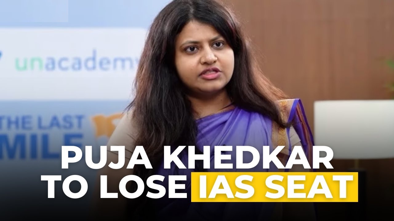 UPSC Takes Strong Action Against Puja Khedkar for Identity Fraud and Exam Misconduct