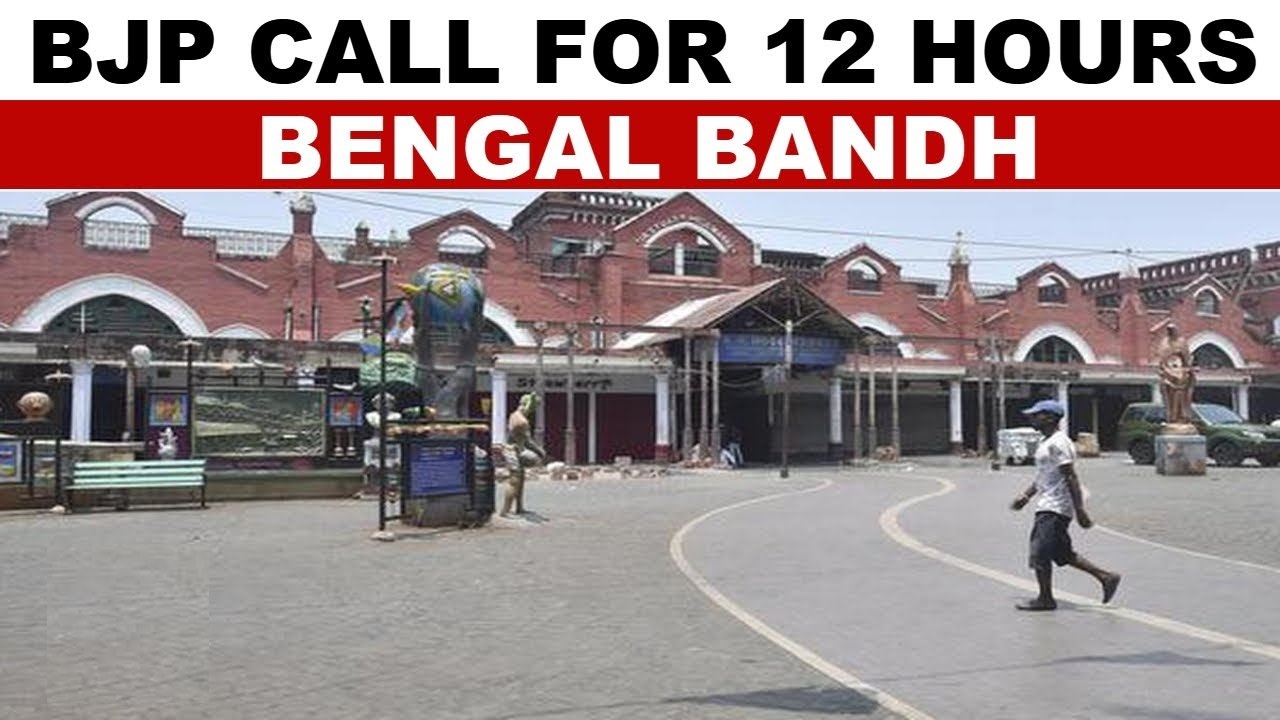 BJP Bengal Bandh Tomorrow Demands CM Mamata Banerjee Resignation