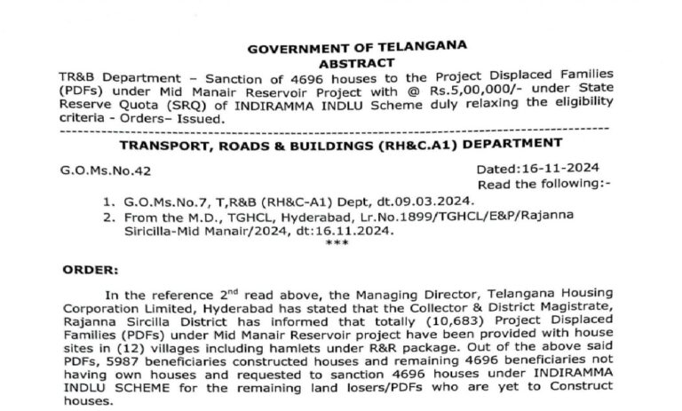 Housing for Project Displaced Families (PDFs) The Mid Manair Reservoir Project displaced 10,683 families. While 5,987 beneficiaries have already constructed homes under the Rehabilitation and Resettlement (R&R) package, 4,696 families remain without their own houses. This approval ensures that all affected families will have proper housing, promoting social stability and economic growth in the region. Financial Support Under INDIRAMMA INDLU Scheme Each approved house will receive funding of ₹5,00,000 under the State Reserve Quota (SRQ) of the INDIRAMMA INDLU Scheme. This allocation demonstrates the government's willingness to go beyond standard eligibility criteria to meet urgent needs. The decision emphasizes Telangana's proactive approach to disaster mitigation and rehabilitation. Relaxation of Eligibility Criteria Acknowledging the unique circumstances of these displaced families, the government has decided to relax certain eligibility criteria specified in earlier regulations. This relaxation ensures that families previously excluded due to rigid guidelines will now benefit from the scheme. Roles of Key Authorities The Managing Director of the Telangana Housing Corporation Limited (TGHCL) and the Collector & District Magistrate of Rajanna Sircilla District are responsible for implementing this initiative. Their tasks include: Coordinating with beneficiaries. Overseeing the disbursement of funds. Monitoring construction progress to ensure timely completion. This structured approach highlights the state's efficiency in executing large-scale welfare projects. Broader Impact of the Initiative The provision of houses under the Mid Manair Reservoir Project is more than just a housing scheme. It has multiple positive impacts: Economic Growth: Construction activities generate employment and boost local economies. Improved Quality of Life: Families gain access to secure and permanent homes. Social Stability: Housing ensures a sense of community and belonging among displaced families. The initiative also aligns with Telangana's broader goals of sustainable development and social welfare. Key Takeaways Comprehensive Coverage: The decision ensures no displaced family is left behind. Increased Funding: Each house is supported with ₹5,00,000, reflecting the government's commitment. Relaxed Guidelines: Flexible criteria make the scheme more inclusive.