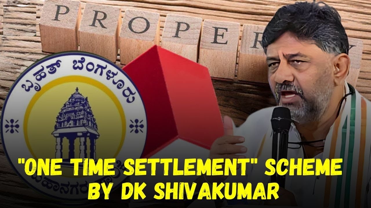 BBMP Property Tax One Time Settlement Scheme for Defaulters