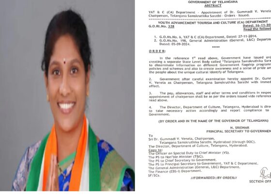 In a recent development, the Government Order has been made on the appointment of Dr. Gummadi V. Veneta as the new Chairperson of the Telangana Samskruthika Sarathi. This is aimed at enhancing the cultural identity and consciousness of the people of the state of Telangana as it was done through an official document of the government. Telangana Samskruthika Sarathi: A Cultural Milestone Established under G.O.Ms.No.6 in the year 2014 in the month of November, Telangana Samskruthika sarathi operates as a state level dedicated organization. The main approach in such an organization would be to create awareness regarding the various flagship programs and policies of the government while at the same time cultivating the pride of the rich and unique culture of the state of Telangana. Apart from this, it is also in line with the government’s aim of celebrating and protecting the rich diversity that includes the unique features and character of Telangana through a well planned and structured method of promotion of culture. Appointment of Dr. Gummadi V. Veneta : A Strategic Decision The last instruction under G.O.Rt.No.328 dated 16th November, 2024 witnesses the appointment of Dr. Gummadi V. Veneta as the Chairperson of the Telangana Samskruthika Sharathi by the Telangana Government. This appointment came after a thorough consideration and was part of the initiatives meant to improve the body’s activities under professionals. Key Details of the Appointment: Role and Responsibilities Telangana Tourism bears a great responsibility as it`s own constituency and thus encompasses all activities promoting the state as a thirst in aoteas culture, Promotes the other activities of the government and highlights the tradition of the people. Pay and Allowances The service and pay structure of the employees in the Commission shall follow the service and pay structure of the staffs in the counties’ governments and Also follow the provisions set out by chapter 278 section 24 of the constitution. Administrative Directives It is required that all Directorate of Culture in Telangana shall comply and take appropriate measures and notify the government of such actions undertaken and such measures put in place. Enhancing Telangana’s Cultural Identity Telangana Janapada Kalavale is at the swam of the people as it tours during ITNO many other campaigns commencing from dramas to celebrations of national holidays involving the state to the extent possible while educating people at the same time on the different cultural practices in AMO AD EAST interfaces between the state’s cultural existence and its development ideals. Impact of Dr. Veneta’s Leadership It is anticipated that Dr Veneta’s leadership will significantly boost government initiatives through her vast background and experience. Build understanding of togetherness and pride in the culture of the state of Telangana. Revitalize traditional arts, and practices. Conclusion The election of Dr. Gummadi V. Veneta as the Chairperson of Telangana Samskruthika Sarathi reinforces government’s dedication towards cultural safeguarding and citizens education. This change in leadership is set to revive the activities of the organization with a view that the cultural wealth of the Telangana state will always flourish and that it will be appreciated by future generations. It is observed that as the state develops, such organizations as Telangana Samskruthika Sarathi would be integral in preserving the distinctiveness while working towards the government’s goals of development and cohesion for everyone.