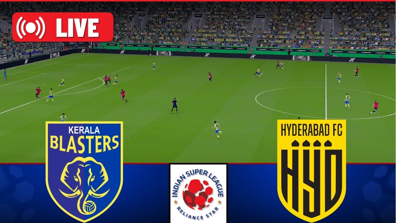 Kerala Blasters vs Hyderabad FC Live Kerala Leads with Jimenez Goal