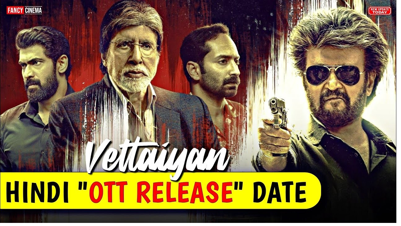 Rajinikanth’s Vettaiyan OTT Release Date Where to Watch the Action Packed Cop Thriller