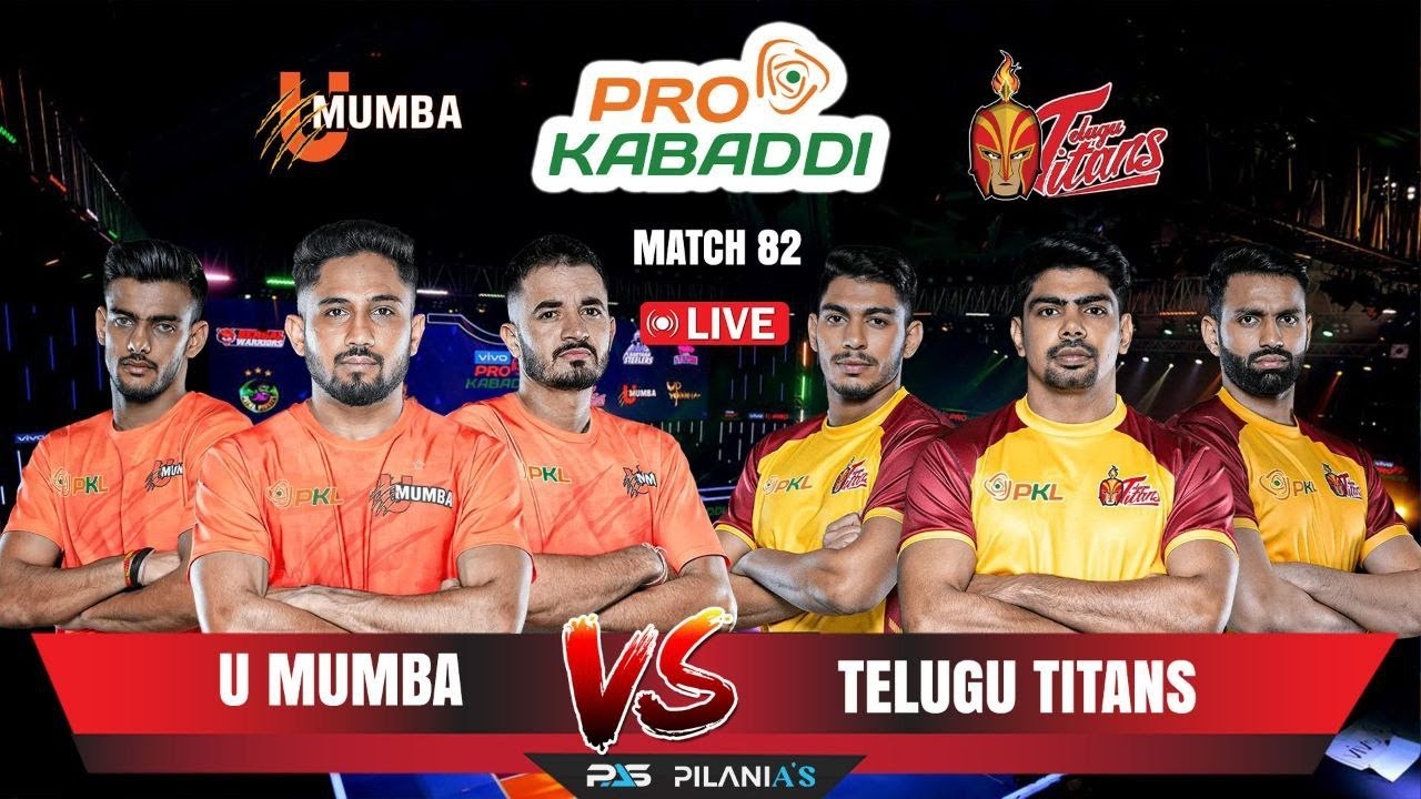 U Mumba vs. Telugu Titans 2024 Match 82 Live
