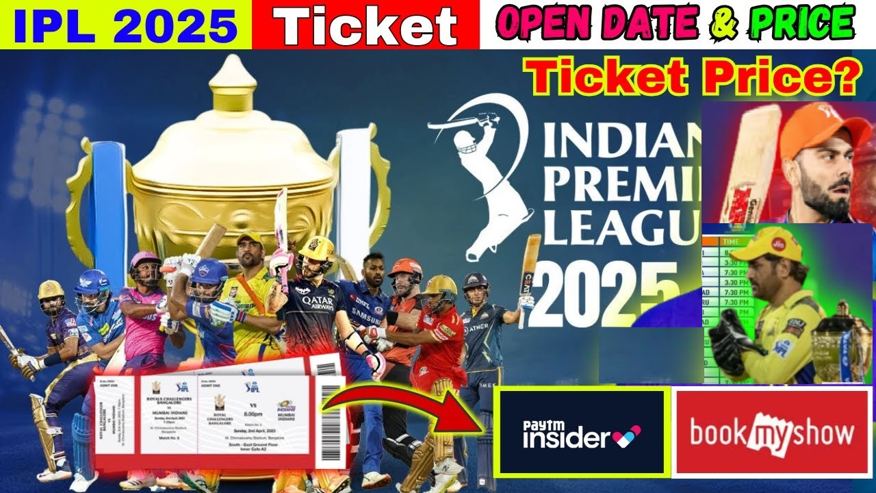 IPL 2025 Tickets from 1000 to 1 Lakh Rupee