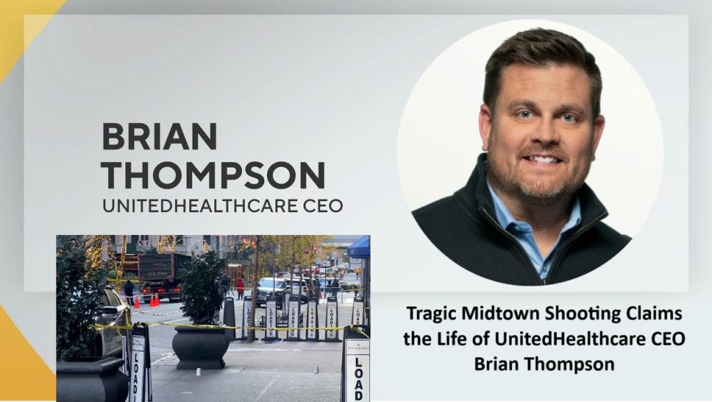 Tragic Midtown Shooting Claims the Life of UnitedHealthcare CEO Brian Thompson The bustling streets of Midtown Manhattan became the scene of a tragic incident earlier this morning when Brian Thompson, the CEO of UnitedHealthcare, was fatally shot near the Hilton Hotel on 54th Street. This shocking event has left the business community and the public in mourning, as authorities continue their search for the suspect responsible for the attack. Details of the Incident The fatal shooting occurred shortly before 7:00 AM, at the side entrance of the Hilton Hotel, a location frequented by commuters, tourists, and locals alike. According to eyewitness accounts, Thompson, a 50-year-old business leader, was in town for an investors' meeting. Reports indicate that an unidentified assailant approached him and fired multiple gunshots, striking Thompson in the chest. Despite immediate efforts to save his life, Thompson succumbed to his injuries shortly after being rushed to Mount Sinai Hospital. The Victim: Brian Thompson Brian Thompson served as the CEO of UnitedHealthcare, a leading health insurance provider serving approximately 29 million members. Thompson had held this prestigious position since 2021, earning respect and admiration within the healthcare and business communities. His untimely death is a significant loss not only to his organization but also to those who benefitted from his leadership and vision. Eyewitness Accounts and Police Investigation Witnesses on the scene described the harrowing moments following the attack. One individual, who was just steps away, recounted the chilling sounds of gunfire and the chaos that ensued. "I heard three shots... It was terrifying," said the witness, who also expressed fear for their own safety. Police described the suspect as a man wearing a black mask, a cream-colored jacket, and a gray backpack. After the shooting, the attacker fled the scene, heading northbound toward an alley near the Ziegfeld Theater. Authorities have since cordoned off the area, marking evidence points as part of their ongoing investigation. Impact on Midtown Manhattan The shooting has rattled Midtown Manhattan, a vibrant area known for its attractions, including Rockefeller Center and the iconic Christmas tree lighting event scheduled for today. The streets, usually filled with the holiday spirit, were instead marked by tragedy and fear as law enforcement maintained a heavy presence at the scene. Reaction from the Business Community The healthcare industry has expressed shock and sorrow at the loss of Thompson. Known for his strategic insights and dedication, he played a pivotal role in shaping UnitedHealthcare's success. "This is a devastating loss for the industry and for everyone who knew Brian," said one colleague. Ongoing Search for the Suspect As of now, the suspect remains at large, prompting heightened security measures in the area. Authorities are urging anyone with information about the incident to come forward, emphasizing the importance of public assistance in bringing the perpetrator to justice. Remembering Brian Thompson Brian Thompson's legacy extends beyond his professional achievements. Colleagues remember him as a visionary leader committed to improving healthcare access and outcomes for millions. His loss leaves a void in the industry and the hearts of those who worked closely with him. Conclusion This tragic event serves as a stark reminder of the unpredictability of life and the importance of community vigilance. As police continue their investigation, the Midtown community and beyond mourn the loss of a respected leader whose impact will not be forgotten. Law enforcement has assured the public that all resources are being mobilized to apprehend the suspect and ensure justice for Brian Thompson and his grieving family.