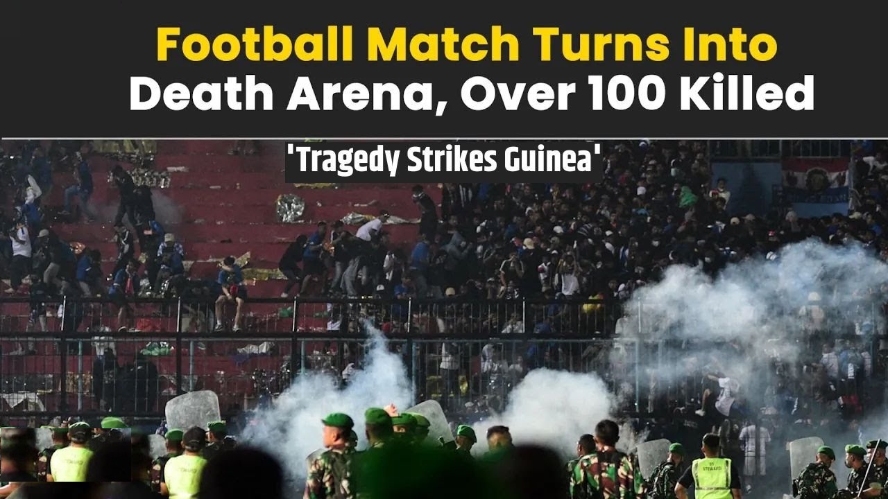 Violent Event at Football 100 Football Fans Dead In Guinea On National Football Fan Day
