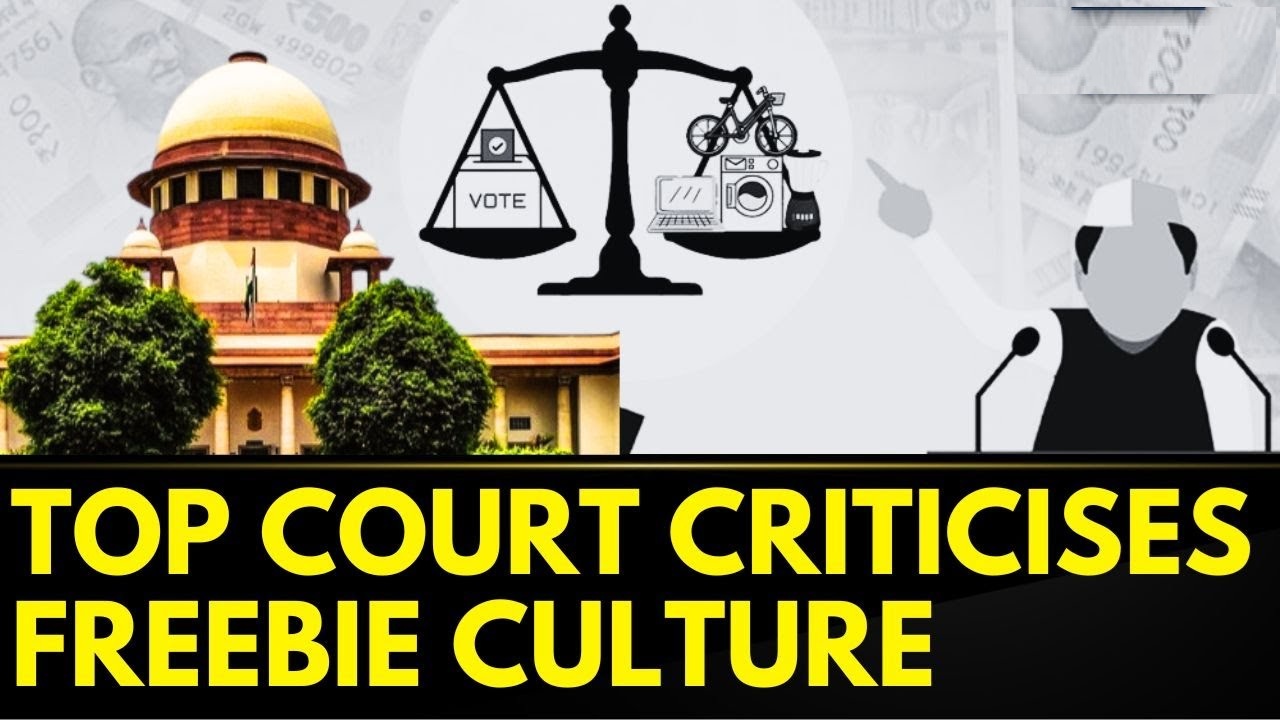Supreme Court of India Takes a Stand: The Dangers of Freebies Over Judges’ Salaries