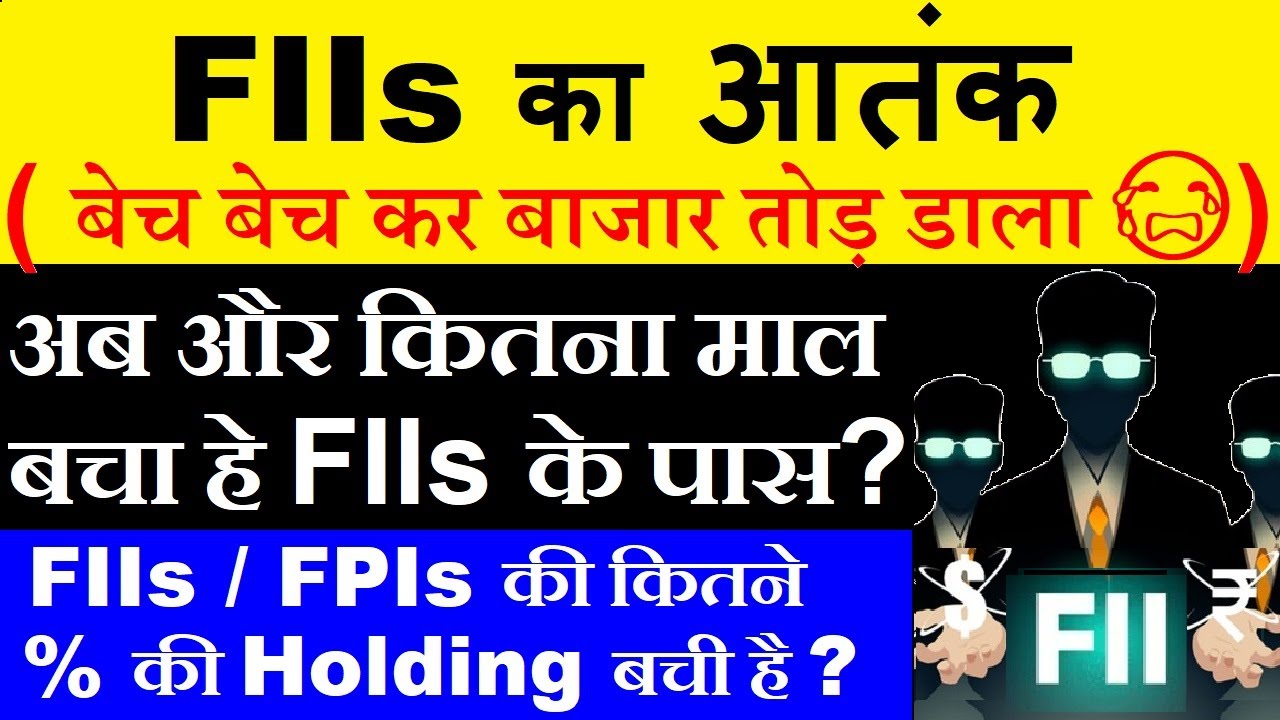 FIIs in India Decoding the Massive Sell-Off and What’s Left in Their Holdings