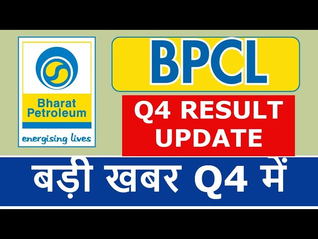 BPCL Share News Today: Q4 Results 2025, Stock Performance, and Future Outlook