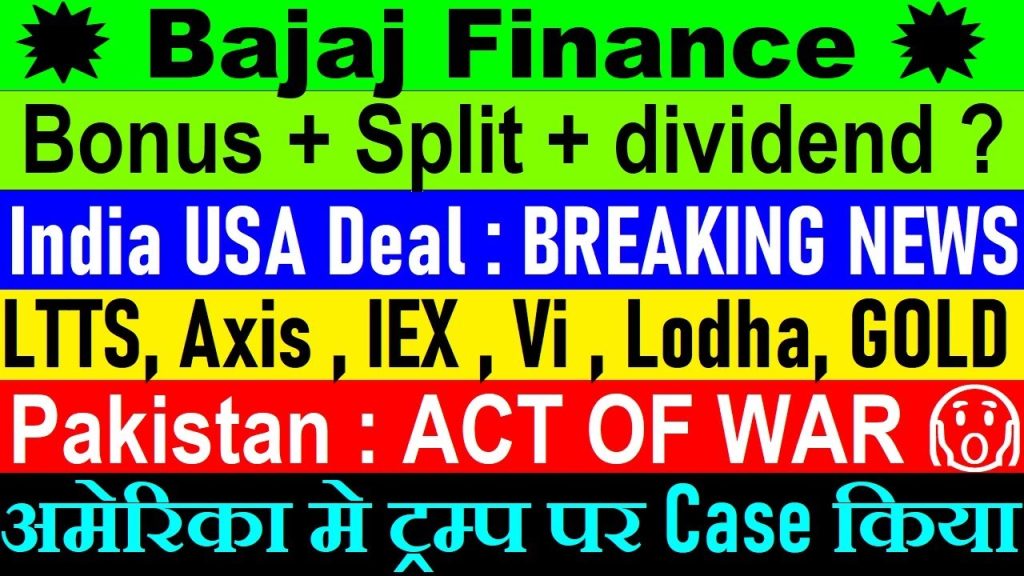 In the fast-paced world of finance, staying ahead means understanding market trends, company performances, and geopolitical shifts. This comprehensive guide dives into the latest updates on Bajaj Finance's potential bonus, stock split, and dividend announcements, alongside critical insights into companies like LTTS, IEX, Lodha, Axis Bank, Vodafone Idea, and gold market trends. We also explore the escalating India-Pakistan tensions and their economic implications. Crafted with precision, this article delivers actionable insights to help investors navigate the dynamic financial landscape of 2025. Why Bajaj Finance Is the Talk of the Town Bajaj Finance, a titan in India’s financial sector, is generating buzz as investors eagerly await its January 29, 2025, announcement. Speculation is rife about a potential stock split, bonus shares, and dividend declaration—moves that could reshape its market trajectory. Let’s break down why this matters and what history tells us. The Power of Stock Splits and Bonuses A stock split reduces the share price by increasing the number of shares, making the stock more accessible to retail investors. A bonus issue, on the other hand, rewards shareholders with additional shares at no cost. In 2016, Bajaj Finance executed both a stock split and a bonus, a strategy that fueled its accessibility and growth. Similarly, Bajaj Finserv followed suit, transforming a ₹20,000 stock into a more affordable investment post-split. With Bajaj Finance’s stock price soaring, a repeat could ignite retail participation and boost liquidity. Dividend Expectations Dividends signal a company’s financial health and commitment to shareholders. Bajaj Finance’s consistent dividend history makes the upcoming announcement critical. Will the company opt for a trifecta—split, bonus, and dividend—or choose a selective approach? The outcome will hinge on its Q4 2024 performance and strategic priorities. Why January 29, 2025, Matters The anticipation surrounding Bajaj Finance’s announcement stems from its potential to influence market sentiment. A bonus or split could attract new investors, while a generous dividend would reinforce confidence among existing shareholders. Investors should monitor the company’s Q4 results for clues about its financial capacity to deliver these rewards. LTTS: A Mixed Bag of Growth and Challenges L&T Technology Services (LTTS), a leader in engineering and R&D services, reported a 12.5% sequential revenue increase in Q4 2024, crossing ₹10,000 crore in annual revenue. However, a 3.5% dip in net profit to ₹311 crore highlights margin pressures. Revenue Surge, Profit Dip LTTS’s revenue growth reflects strong demand for its digital engineering solutions. Yet, rising operational costs and investments in new technologies have squeezed profitability. The company’s CEO remains optimistic, targeting double-digit growth in FY26. Strategic Outlook LTTS’s focus on innovation and global expansion positions it for long-term success. Investors should weigh its growth potential against short-term profit challenges when evaluating its investment merit. Indian Energy Exchange (IEX): Powering Profits The Indian Energy Exchange (IEX), a key player in India’s power trading market, posted a stellar 21% profit increase to ₹112 crore in Q4 2024. The company also declared a ₹1.5 per share dividend, signaling confidence in its cash flow. Regulatory Clouds Loom Despite strong financials, IEX faces uncertainty from potential market coupling regulations, which could disrupt its business model. This “hanging sword” keeps investors cautious, even as the company delivers robust results. Investment Appeal IEX’s consistent growth and dividend payouts make it a compelling choice for income-focused investors. However, regulatory risks warrant close monitoring. Lodha (Macrotech Developers): Building Wealth Macrotech Developers, popularly known as Lodha, reported a 5% revenue increase and a remarkable 39% profit jump in Q4 2024. The company’s ability to thrive amid competitive pressures underscores its market dominance. Navigating Competition Lodha’s success comes despite intense rivalry in India’s real estate sector. The resolution of a high-profile brother-versus-brother dispute has stabilized its leadership, allowing it to focus on new projects, particularly in Mumbai. Growth Drivers Rising demand for premium residential properties and Lodha’s strong brand equity fuel its growth. Investors seeking exposure to India’s real estate boom should consider Lodha’s long-term potential. Axis Bank: Steady but Cautious Axis Bank, a leading private lender, reported a flat net profit of ₹7,118 crore in Q4 2024, with net interest income rising 5.5%. However, higher loan loss provisions and slippages signal caution. Asset Quality Improvements The bank’s efforts to strengthen its balance sheet are yielding results, with asset quality showing gradual improvement. Yet, increased provisioning reflects prudence amid economic uncertainties. Investor Takeaway Axis Bank’s stable performance makes it a reliable pick for conservative investors. However, its exposure to credit risks requires ongoing vigilance. Vodafone Idea: A Struggle for Survival Vodafone Idea continues to grapple with financial challenges, with limited room for government stake increases due to its 49% ownership cap. The company’s tie-up with Cisco to enhance 4G and 5G services aims to improve network quality and customer retention. Debt Woes Persist Vodafone Idea’s massive debt burden remains a hurdle. Unlike competitors like Airtel and Jio, which generate profits to service their debts, Vodafone Idea’s losses complicate its recovery. The government’s conversion of Airtel’s dues into equity could set a precedent, but Vodafone Idea’s weaker financials limit its leverage. Future Prospects The Cisco partnership is a step toward operational improvement, but Vodafone Idea’s long-term viability hinges on debt restructuring and market share gains. Risk-tolerant investors may find it intriguing, but caution is advised. Gold: A Safe Haven Under Pressure Gold prices dipped below ₹1 lakh in early 2025, influenced by market sentiments and comments from global leaders like Donald Trump. Despite the decline, gold remains a preferred hedge against economic and geopolitical uncertainties. Factors Driving Gold Prices Global Economic Signals: Optimistic remarks from U.S. leaders have tempered gold’s safe-haven appeal. Geopolitical Tensions: Rising India-Pakistan conflicts could bolster gold demand as investors seek stability. Inflation Expectations: Gold’s role as an inflation hedge keeps it relevant amid fluctuating monetary policies. Investment Strategy Gold’s current dip presents a buying opportunity for long-term investors. Allocating 5-10% of a portfolio to gold can enhance diversification and mitigate risks. India-Pakistan Tensions: Economic Implications The suspension of the Indus Water Treaty by India has sparked accusations from Pakistan, labeling it an “act of war.” This escalation heightens regional tensions, with potential economic repercussions. Trade and Investment Risks Disrupted Trade: Strained relations could disrupt cross-border trade, impacting industries reliant on regional supply chains. Investor Sentiment: Heightened geopolitical risks may dampen foreign investment in Indian markets. Defense Spending: Increased military preparedness could strain India’s fiscal resources, affecting public spending priorities. Navigating Uncertainty Investors should diversify across sectors less exposed to geopolitical risks, such as technology and consumer goods, while monitoring diplomatic developments. Other Market Movers: Quick Insights Blue Smart’s Troubles Blue Smart, a mobility startup, faces challenges, with its co-founder Punit Jaggi detained by the Enforcement Directorate. Calls for government acquisition and integration into public transport systems are gaining traction, but no concrete action has materialized. Airtel’s Equity Push Airtel is urging the government to convert its dues into equity, following Vodafone Idea’s precedent. This move could strengthen Airtel’s balance sheet, enhancing its competitive edge in the telecom sector. NBCC’s Order Boost NBCC secured a ₹65 crore order, reinforcing its position in infrastructure development. The company’s steady order flow supports its growth trajectory. Supreme Industries’ Profit Dip Supreme Industries, a leader in pipes, reported a 17% drop in Q4 2024 profit to ₹294 crore, despite declaring a ₹24 per share dividend. Competitive pressures and cost challenges weigh on its margins. Nestle India’s Slip Nestle India’s Q4 2024 profit fell to ₹873 crore, down 5% from its daily high. The company faces headwinds from rising input costs and shifting consumer preferences. How to Capitalize on These Trends 1. Monitor Bajaj Finance Closely The January 29 announcement could be a game-changer. Consider a phased investment approach, buying on dips if a split or bonus is confirmed. 2. Diversify Across Sectors Balance exposure to high-growth sectors like technology (LTTS) and real estate (Lodha) with stable players like Axis Bank and IEX. 3. Hedge with Gold Allocate a portion of your portfolio to gold to cushion against market volatility and geopolitical risks. 4. Stay Informed on Geopolitics Track India-Pakistan developments, as they could influence market stability and sector-specific opportunities. 5. Evaluate Telecom Risks While Airtel shows resilience, Vodafone Idea’s debt challenges make it a high-risk bet. Prioritize fundamentally strong players. Conclusion: Seize the Opportunities in 2025 The financial landscape of 2025 is brimming with opportunities and challenges. Bajaj Finance’s potential bonus, split, and dividend could set the tone for investor optimism, while companies like LTTS, IEX, Lodha, and Axis Bank offer diverse investment avenues. Gold’s dip presents a strategic entry point, but geopolitical tensions underscore the need for caution. By staying informed and diversifying strategically, investors can navigate this dynamic market with confidence.