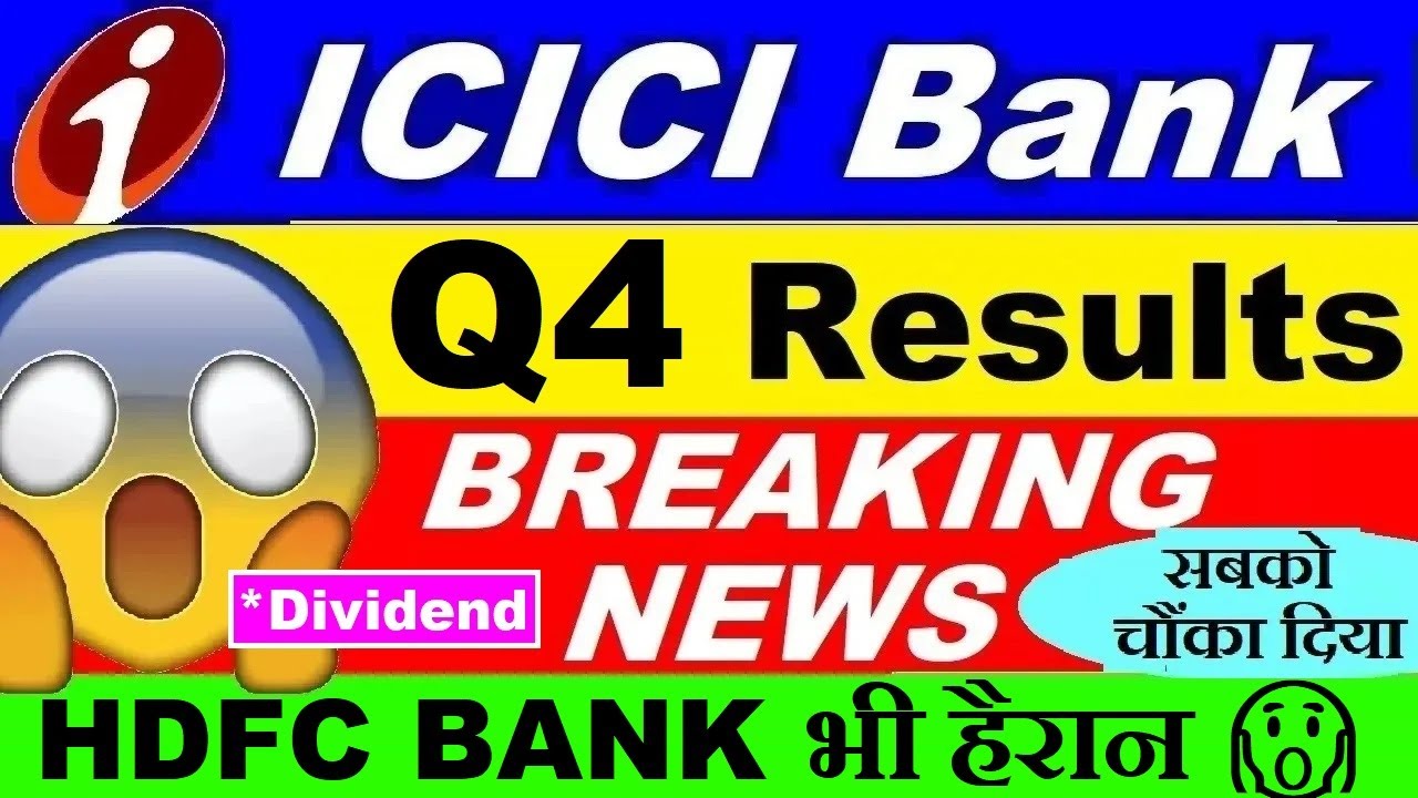 ICICI Bank Q4, Stellar Performance and Market Insights