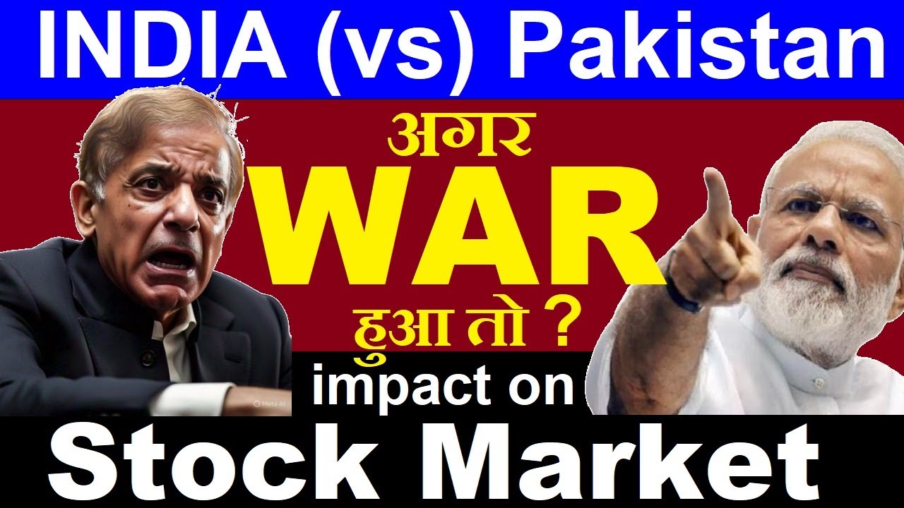 India Pakistan Tensions: How Geopolitical Conflicts Impact the Stock Market