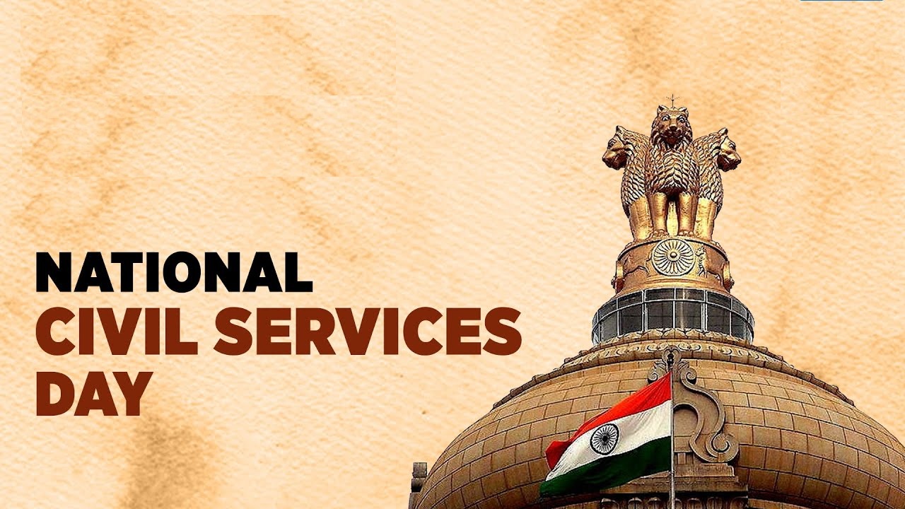 National Civil Services Day 2025: Celebrating Dedication, Governance, and Social Equity