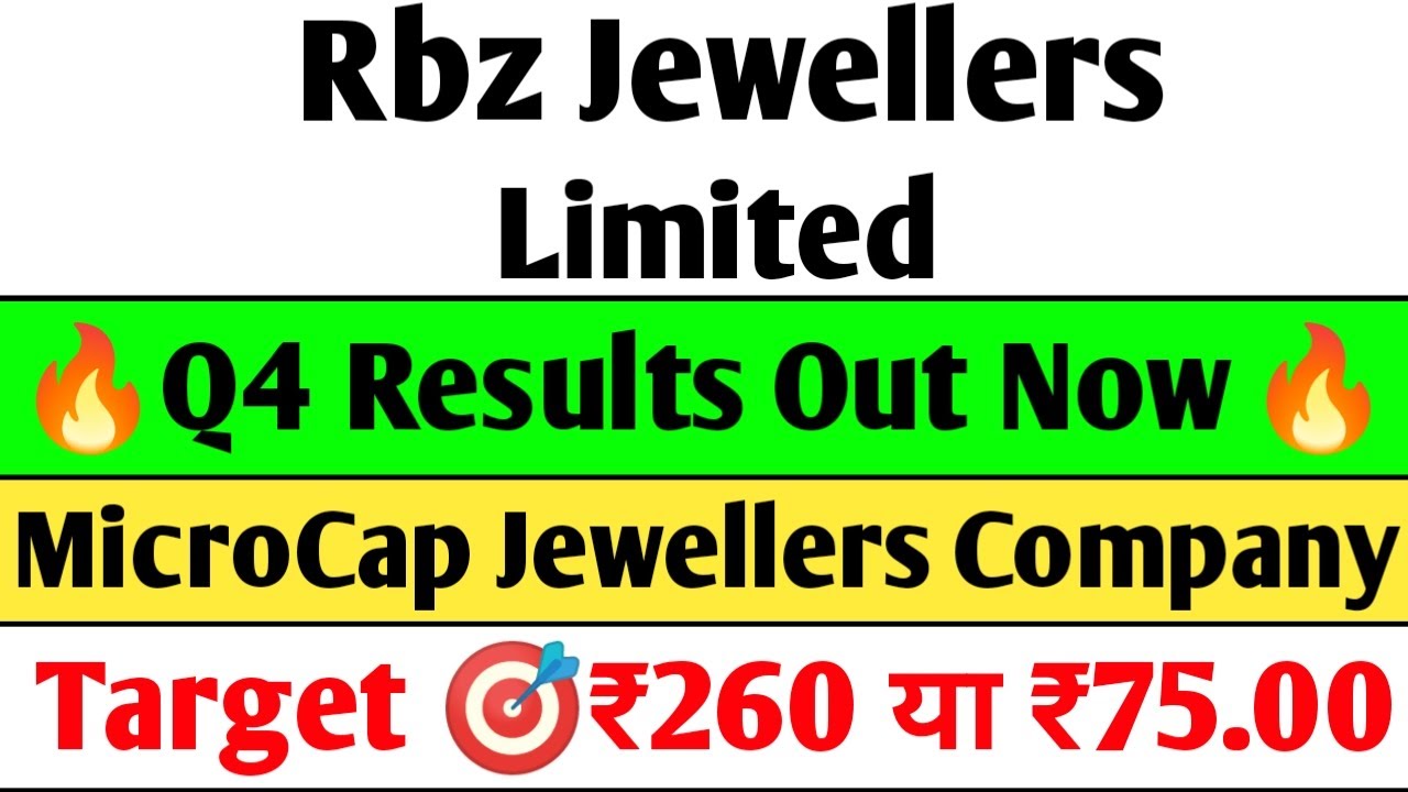 RBZ Jewellers Q4 Results, Financial and Growth Prospects