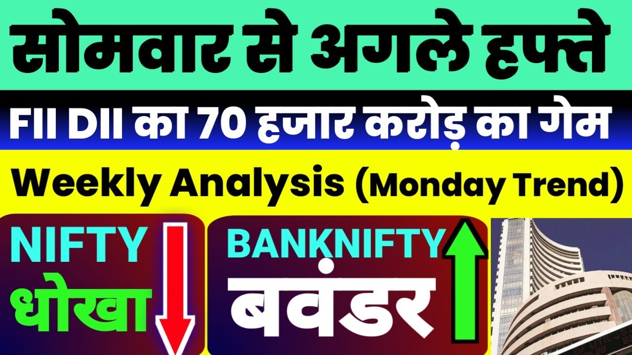 Stock Market Analysis for the Week Ahead: Nifty, Bank Nifty, and Key Market Trends