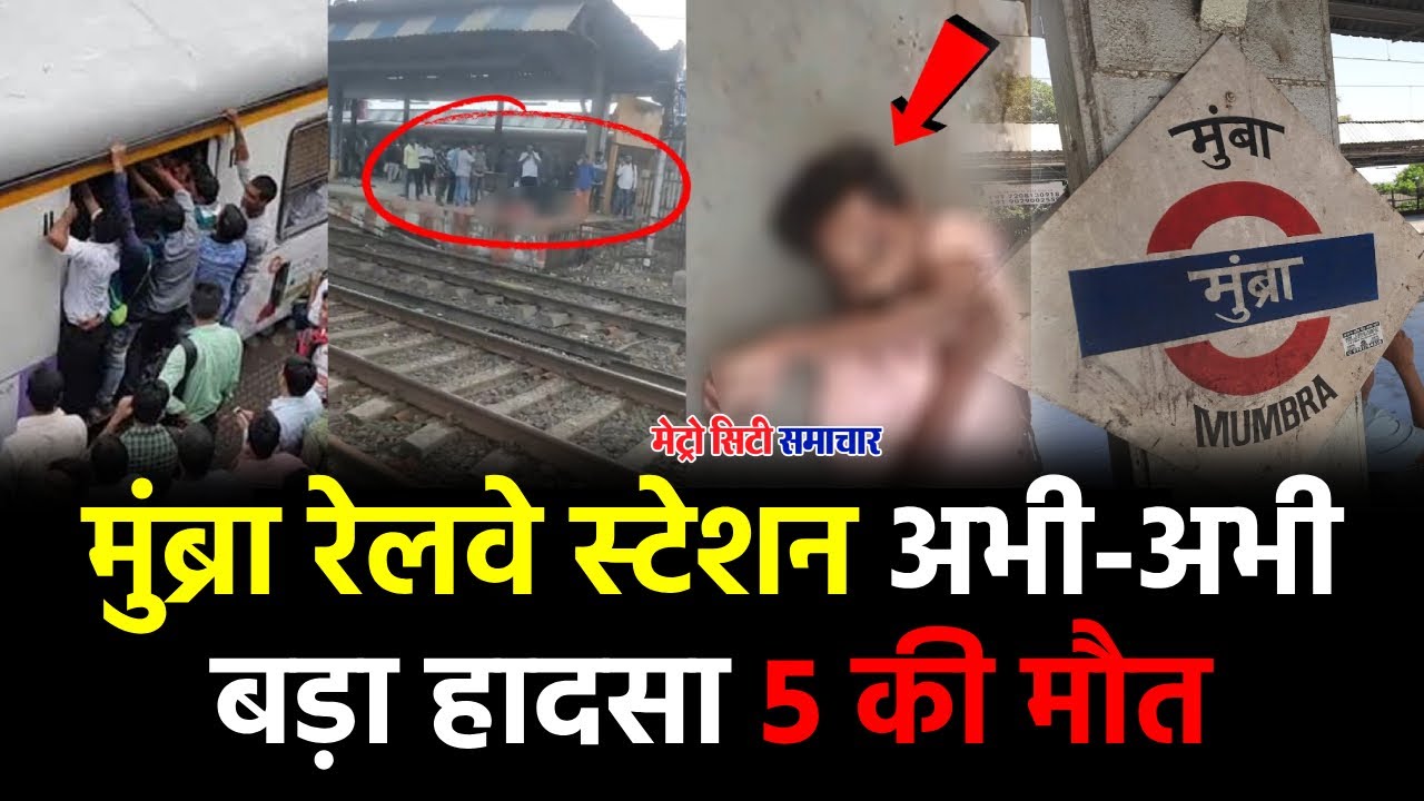 Mumbai Train Accident: Unraveling the Tragedy and Urgent Safety Reforms