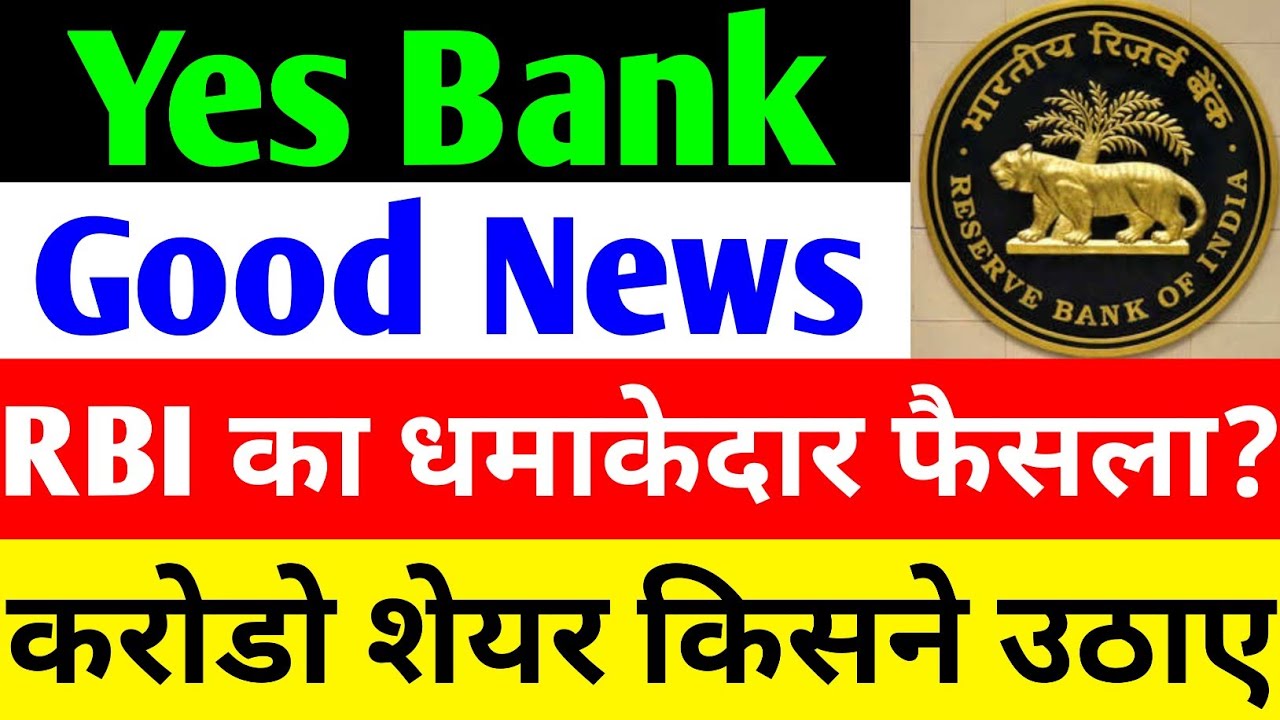 Yes Bank Share Price Surge, and RBI’s Game Changing Moves