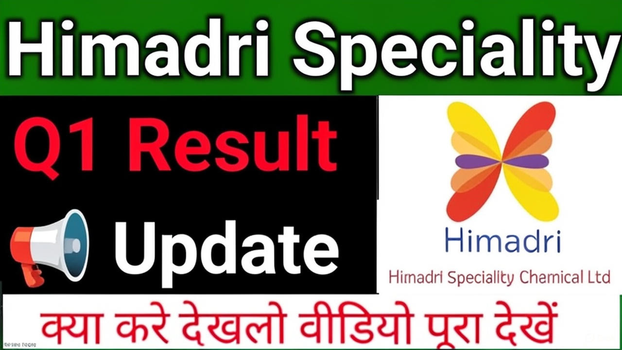 Himadri Speciality Chemical Ltd Q1 Results and Fundamental Analysis