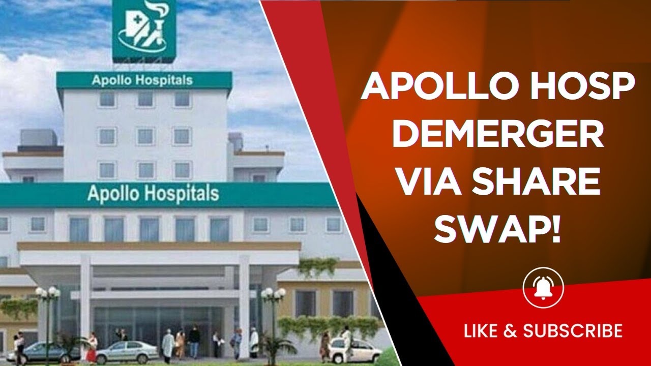 How Apollo Hospitals’ Demerger Could Benefit Shareholders