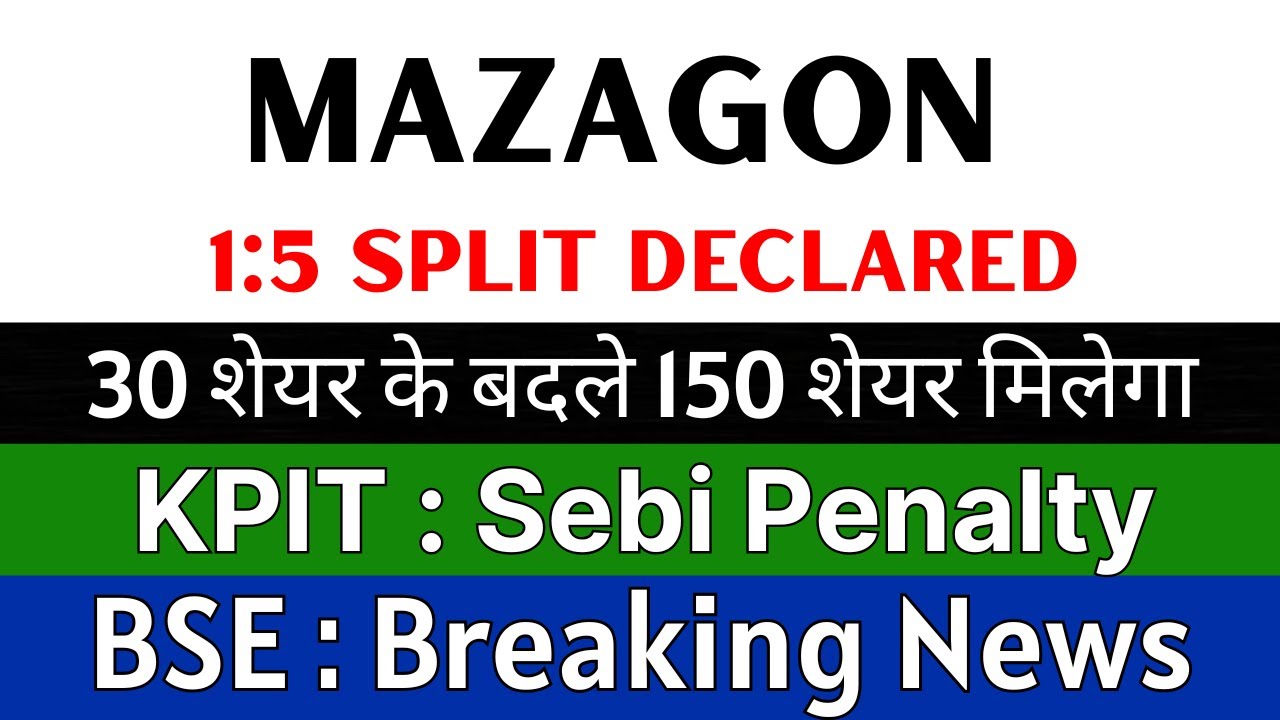 Mazagon Dock, KPIT Technologies, BSE, and ZS Wellness Stocks in 2025