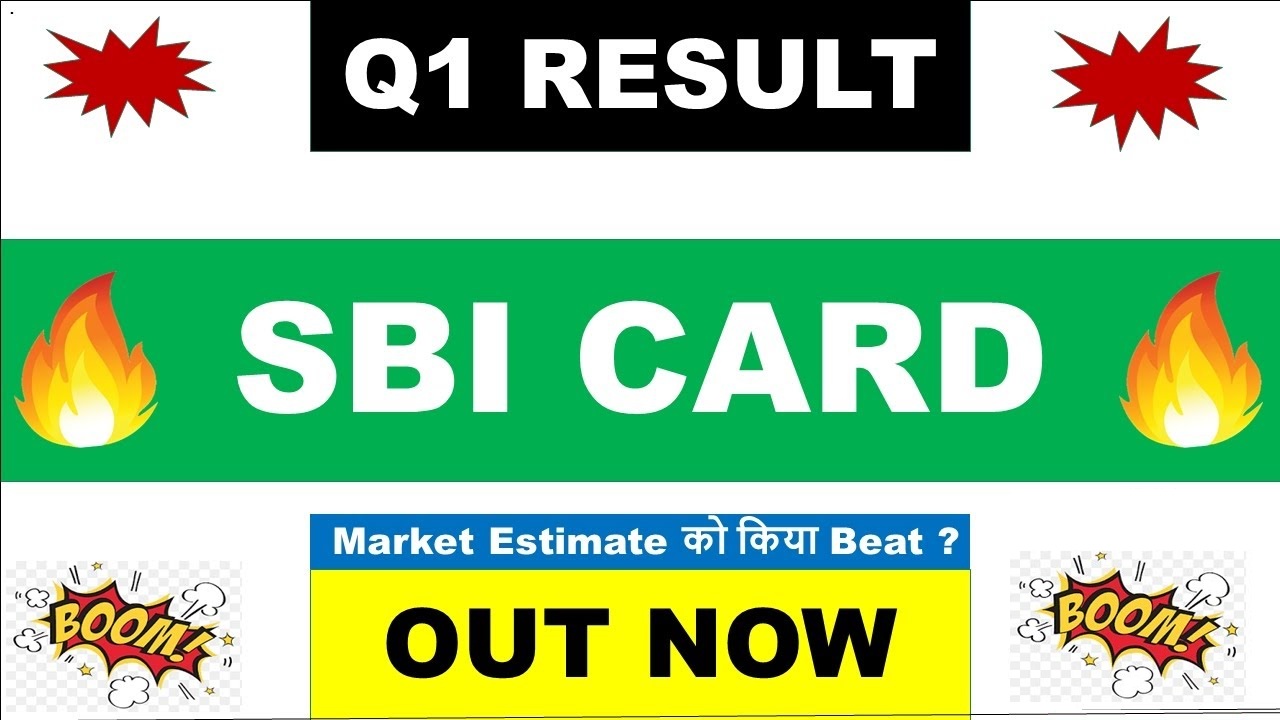 SBI Cards Q1 Financial Analysis, Share Growth and Valuation