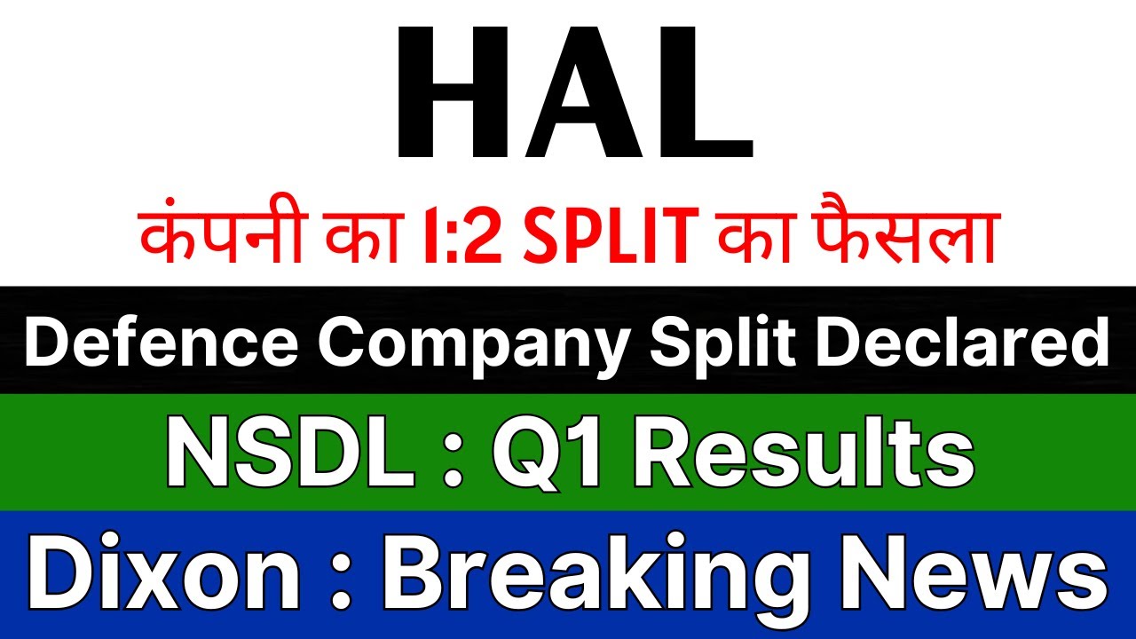 Market Updates on NSDL, BEML, Dixon Technologies, and HAL in Focus