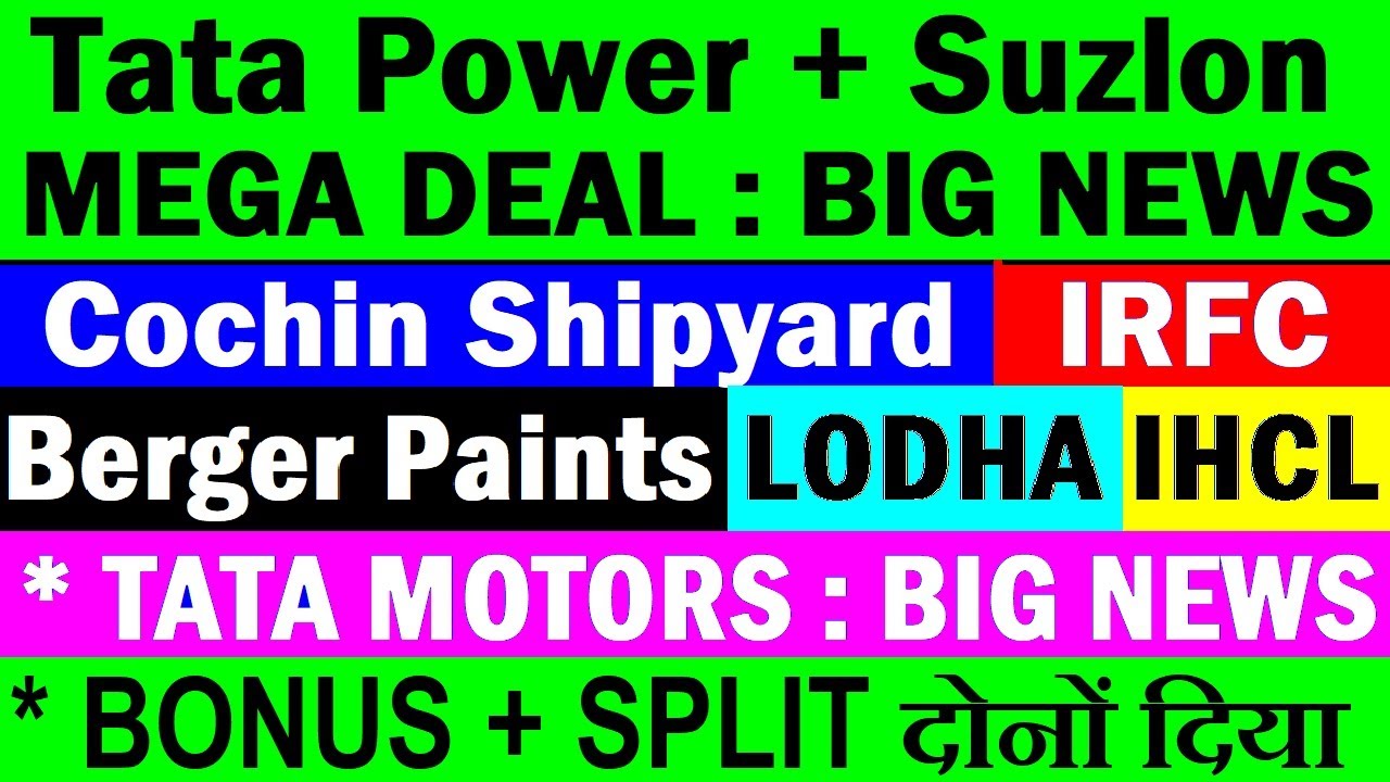 Tata Power and Suzlon Mega Deal, IRFC Refinancing, Berger Paints Expansion