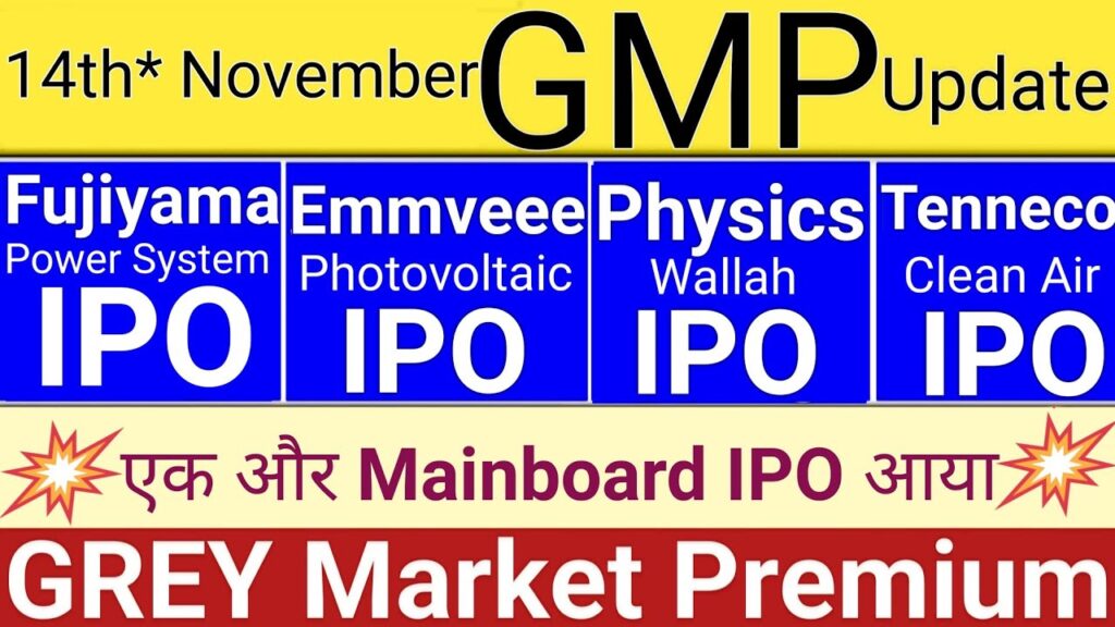 Latest IPO Grey Market Premium Insights: Fujiyama Power Systems, PhysicsWallah, Emmvee Photovoltaics, and Tenneco Clean Air – Top Subscription Trends and Listing Predictions for November 14, 2025 Investors across India buzz with excitement as the IPO market heats up, offering fresh opportunities to diversify portfolios and capitalize on emerging sectors. On November 14, 2025, the spotlight shines on four compelling initial public offerings: Fujiyama Power Systems IPO, PhysicsWallah IPO, Emmvee Photovoltaics IPO, and Tenneco Clean Air IPO. Grey Market Premiums (GMP) serve as a crucial barometer for potential listing gains, reflecting unofficial trading sentiments before shares hit the exchanges. In this in-depth analysis, we dive into the latest GMP updates,