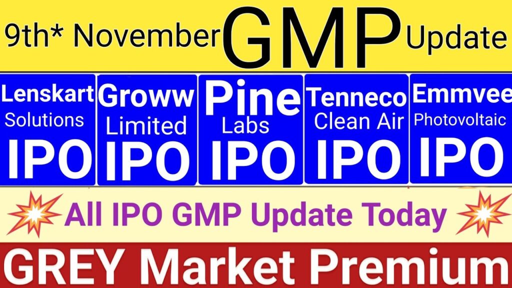 Latest IPO GMP Updates Today: Lenskart, Pine Labs, Emmvee, and More – November 9, 2025 Insights Investors across India buzz with excitement as the IPO market heats up, offering fresh opportunities to stake claims in promising companies. On November 9, 2025,