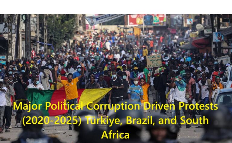 Major Political Corruption-Driven Protests (2020-2025): A Comparative Analysis of Türkiye, Brazil, and South Africa This comprehensive analysis examines the major waves of corruption-driven political protests that have swept across Türkiye, Brazil, and South Africa between 2020 and 2025, revealing distinct patterns of democratic backsliding, institutional capture, and public mobilization in response to systemic corruption and abuse of state power. The three countries present instructive case studies of how corruption scandals intersect with democratic deterioration, with varying outcomes ranging from institutional resilience in Brazil to judicial capture in Türkiye and ongoing struggles against state capture in South Africa. These protests demonstrate that even as authoritarian pressures intensify, citizens continue to mobilize in defense of democracy and accountability, though the success of such movements depends heavily on the resilience of independent institutions, particularly the judiciary and legislatures