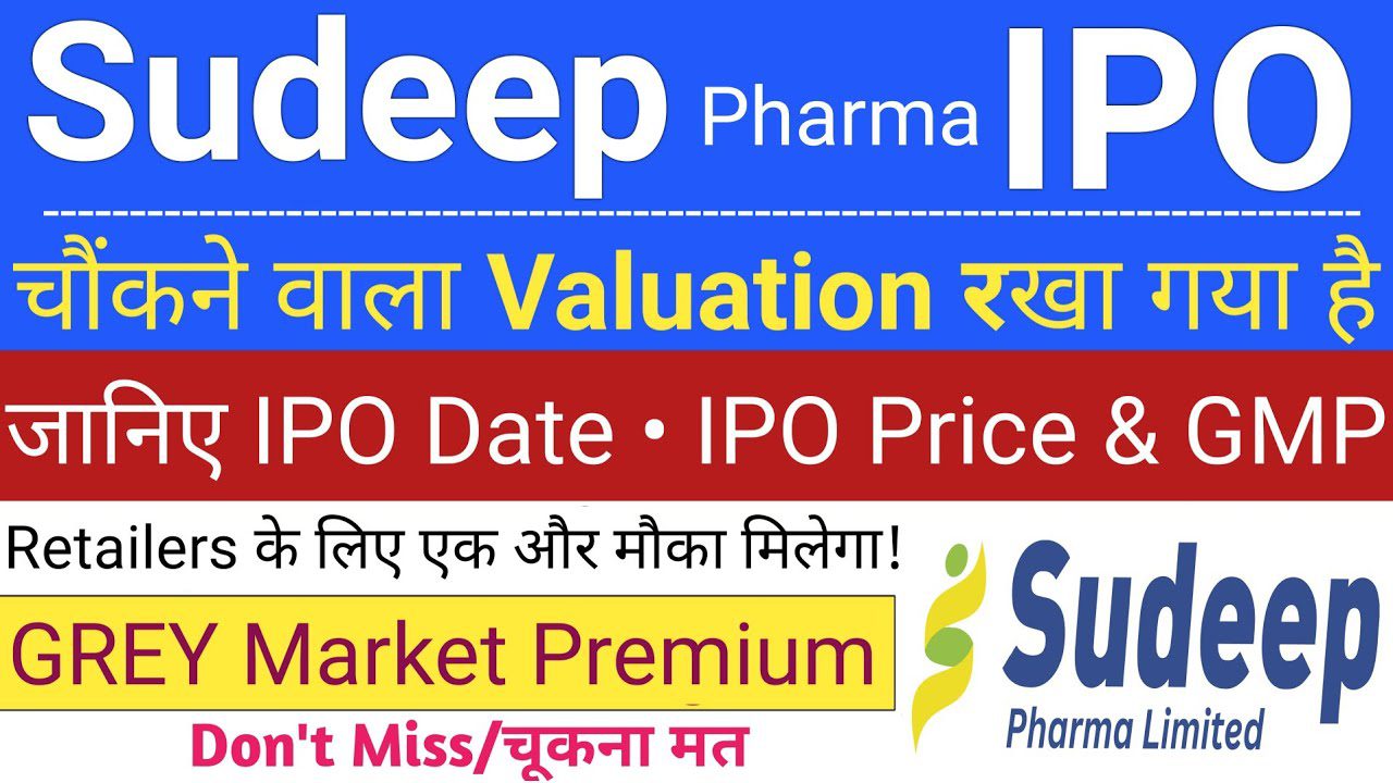Sudeep Pharma IPO 2025 GMP, Dates, Allotment, Financials, and Investment Opportunities