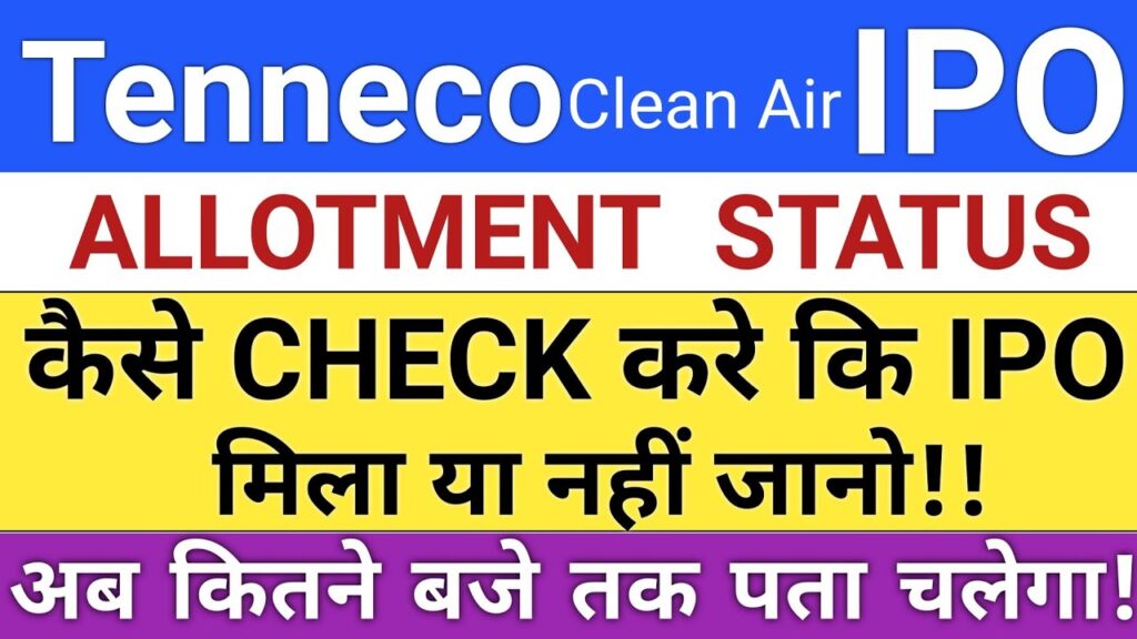 Tenneco Clean Air IPO Allotment Status 2025: GMP Update, Subscription Surge, and Listing Price Predictions In the dynamic world of Indian stock markets, initial public offerings (IPOs) continue to captivate investors with promises of substantial returns and growth opportunities. The Tenneco Clean Air IPO, launched in November 2025, has emerged as one of the most talked-about issues this year, drawing overwhelming interest from retail investors, high-net-worth individuals (HNIs), and institutional players alike. As the allotment process wraps up on November 17, 2025, excitement builds around share allocation, grey market premiums (GMP), and potential listing gains. This comprehensive guide dives deep into the Tenneco Clean Air IPO allotment status, breaks down subscription figures, explores GMP trends, and offers practical tips for checking your shares. Whether you're a seasoned trader or a first-time investor eyeing clean air technology stocks, read on to uncover actionable insights that could shape your investment strategy.