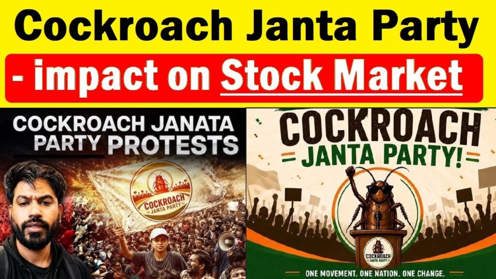 Cockroach Janta Party Protest and Stock Market Impact